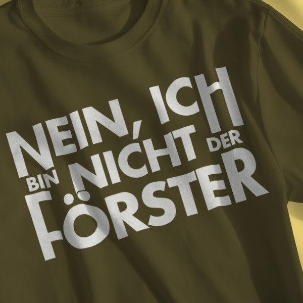 Jägershirt "Nicht der Förster" - original Jagawams